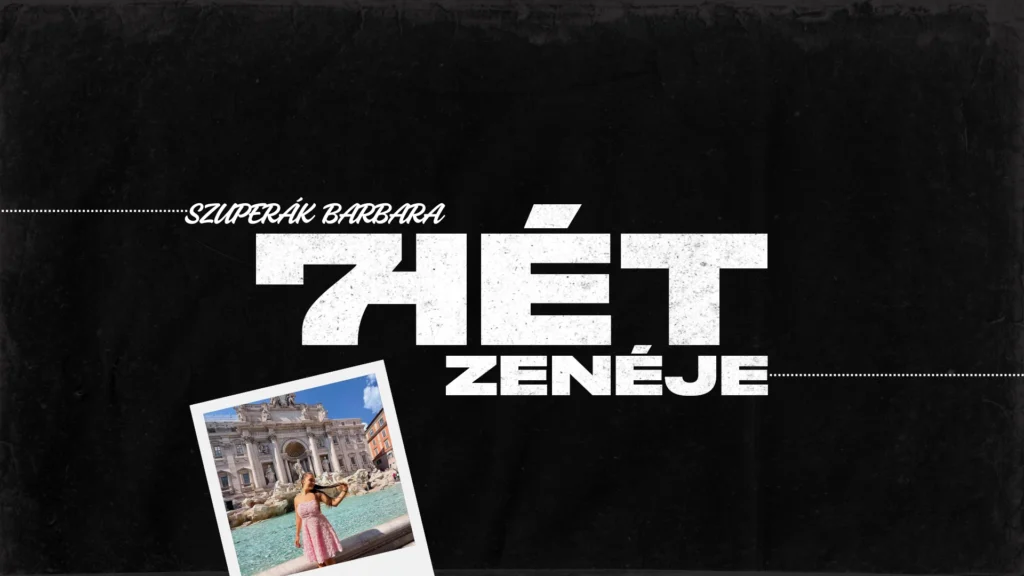 Szuperák Barbi: Erre a dalra mindig elbőgöm magam